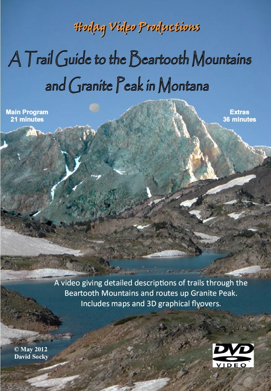 A Trail Guide to the Beartooth Mountains and Granite Peak