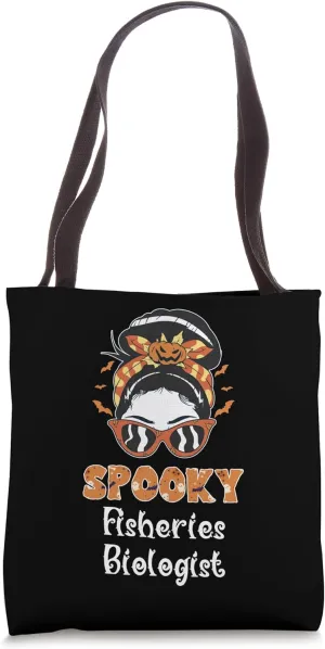 Messy Bun Spooky Fisheries Biologist Women Halloween Tote Bag