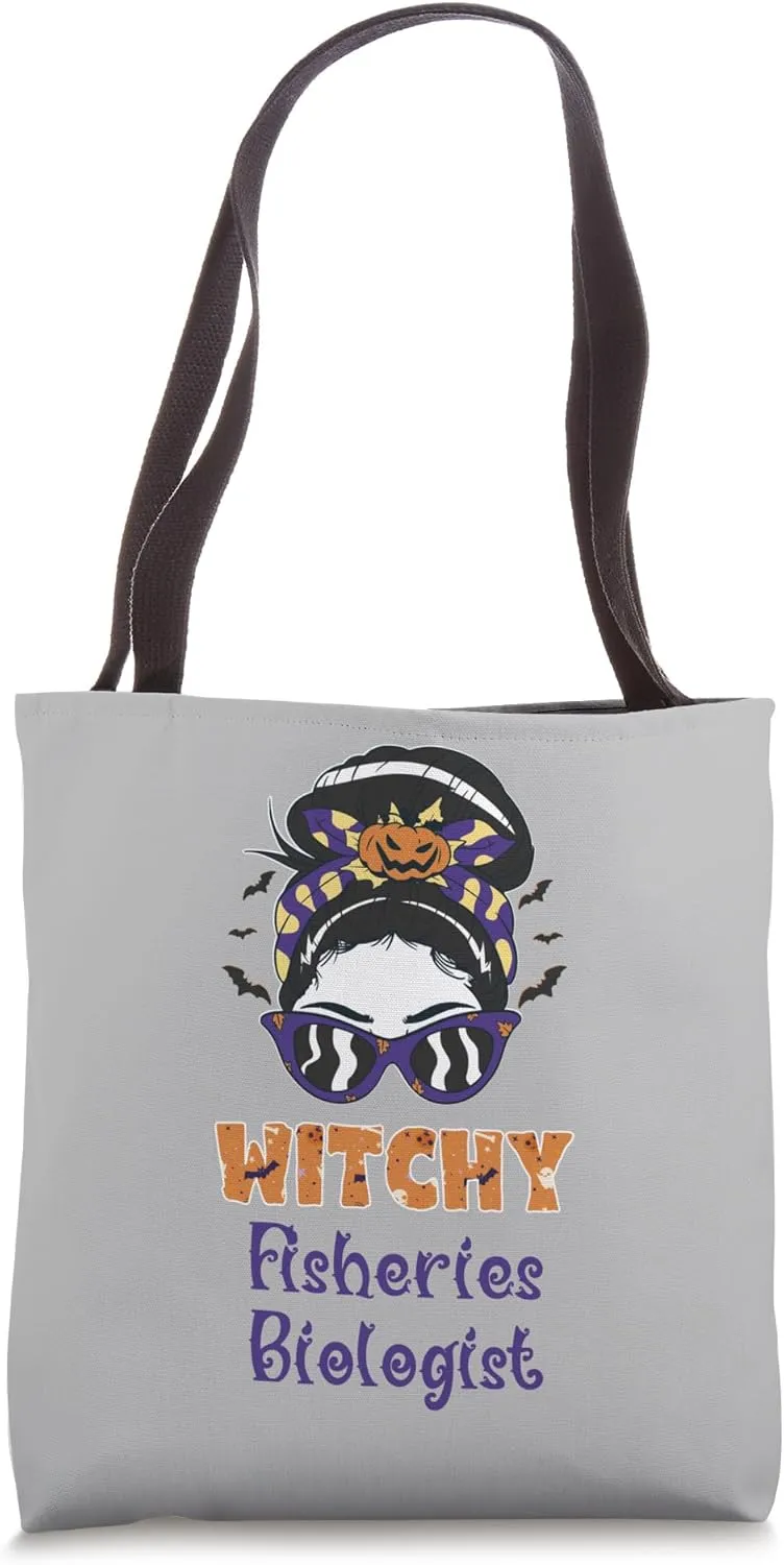 Messy Bun Witchy Fisheries Biologist Halloween Tote Bag