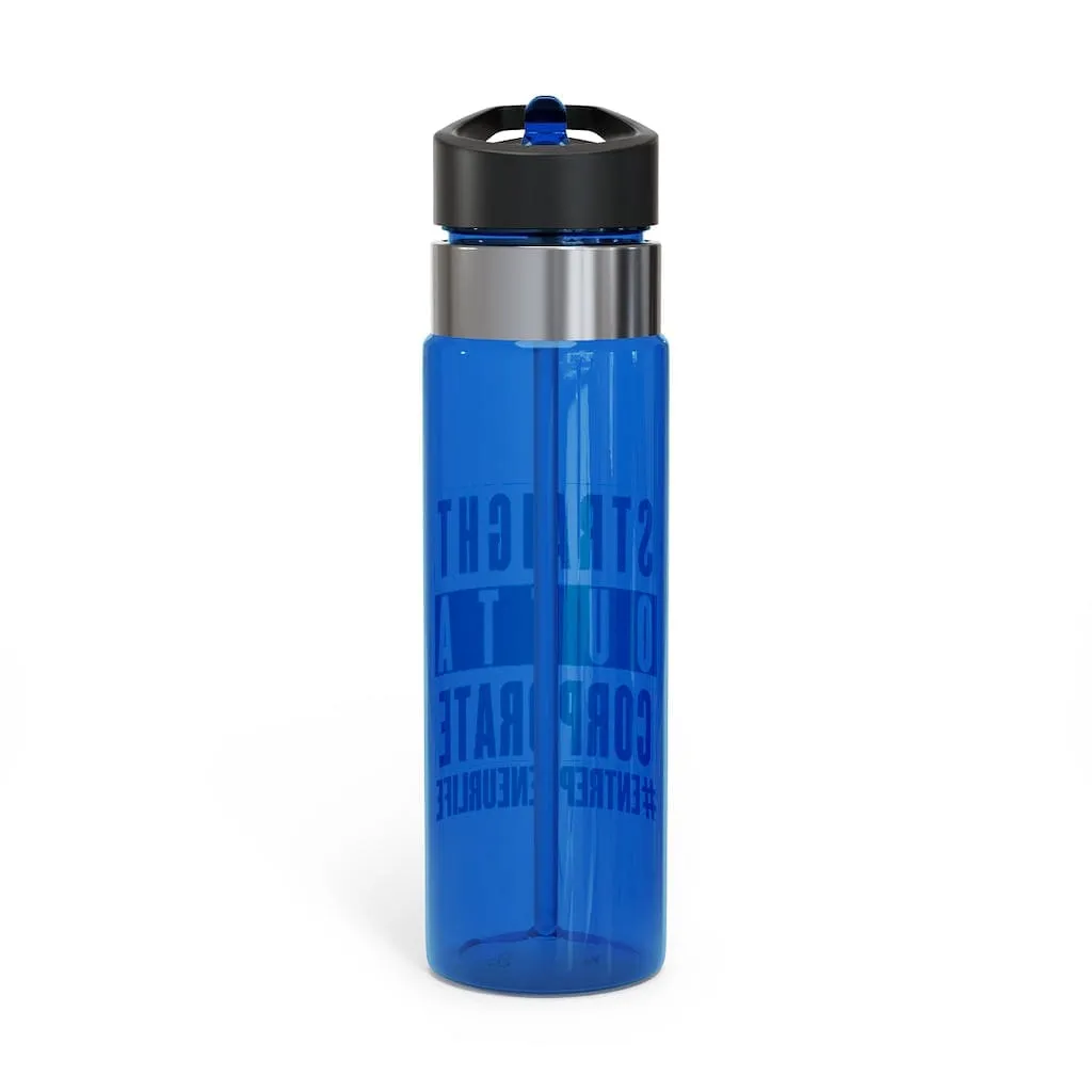 Straight Outta Corporate Kensington Tritan™ Sport Bottle, 20oz