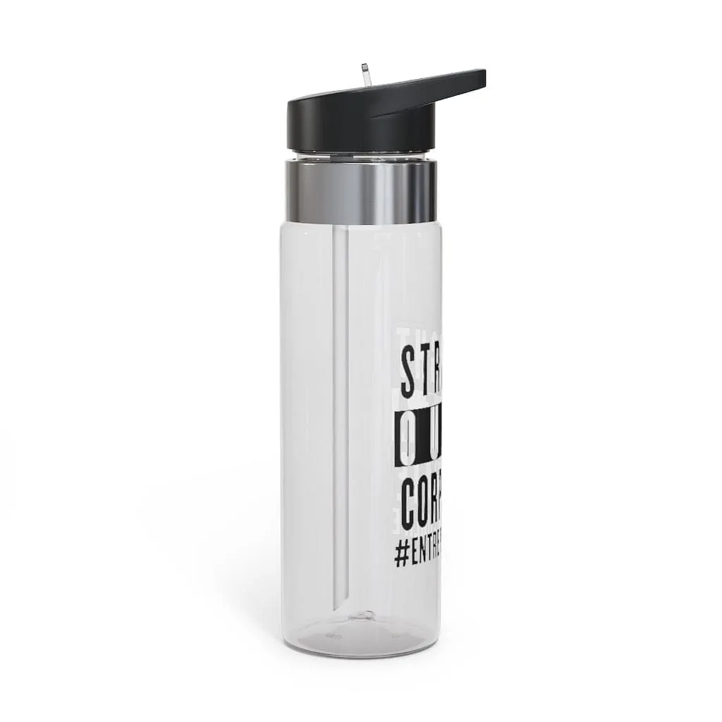Straight Outta Corporate Kensington Tritan™ Sport Bottle, 20oz