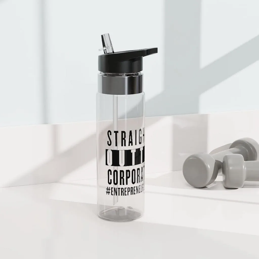 Straight Outta Corporate Kensington Tritan™ Sport Bottle, 20oz