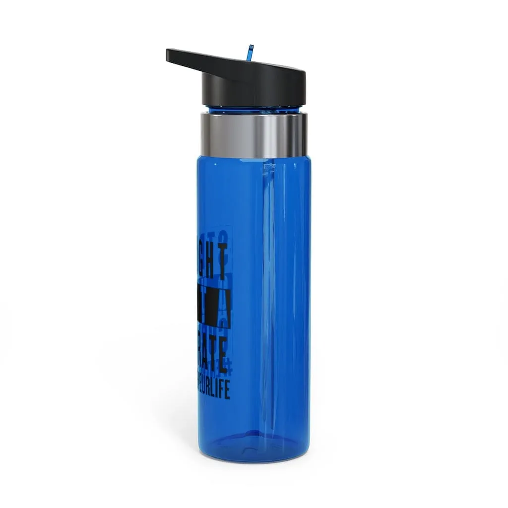 Straight Outta Corporate Kensington Tritan™ Sport Bottle, 20oz